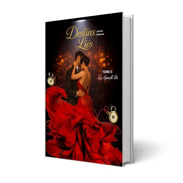 Destins Liés [TOME II]: en livraison